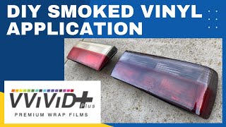 VViViD Air Tint Headlight Taillight Smoked Vinyl DIY Application and Review