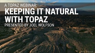 Keeping it Natural with Topaz presented by Joel Wolfson (August 2018)