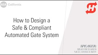 How to Design a Safe & Compliant Automated Gate System