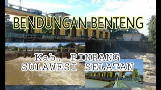 bendungan benteng yg bersejarah di kab.pinrang sulawesi selatan