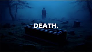 Death. [ Dark Ambient Music ]