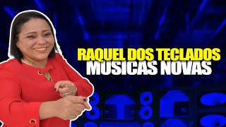 RAQUEL DOS TECLADOS 2021 CD COMPLETO