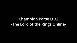 Champion Parse 436k Lotro U 32