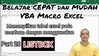 Menampilkan tabel excel pada userform dengan menggunakan LISTBOX part 20