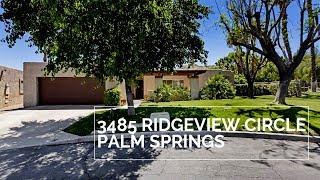 3485 Ridgeview Circle Palm Springs For Sale, Keller Williams Palm Springs