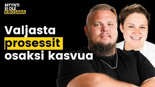 Näin valjastat prosessit apuun yrityksesi kasvussa