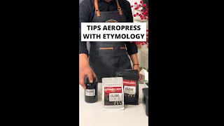 Tips Aeropress | With ETYMOLOGY