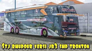 MOD BUSSID TERBARU JB3 SHD TRONTON STJ RHUDOUR VERSI TRONTON