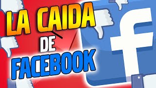 ¡SE VA EN PICADA!😱 La RAZÓN de la  INAPLAZABLE CAÍDA de FACEBOOK👎