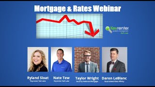 Mortgage Lending & Rates - What every buyer and investor needs to know - Keyrenter Salt Lake