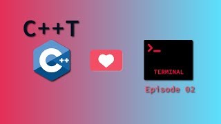 Compile C++ in Command Line | C++T S1E2