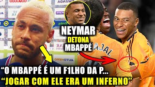 🚨 EITA! NEYMAR FALA MAL DE MBAPPÉ PARA JOGADORES DO REAL MADRID “ERA CATASTRÓFICO, UM INFERNO”