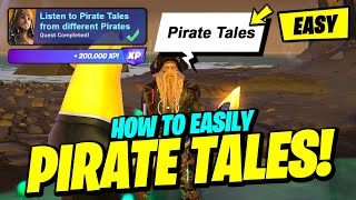 How to EASILY Listen to Pirate Tales from different Pirates - Fortnite X Pirates Quest