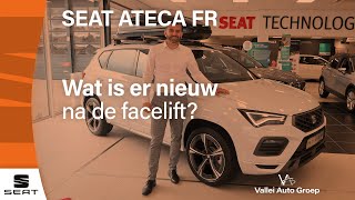 Facelift voor de Seat Ateca: wat is er nieuw? | Vallei Auto Groep