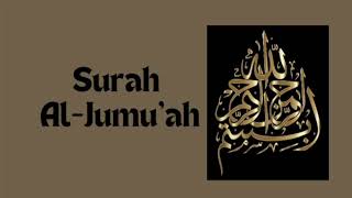 062-Surah Al-Jumu'ah (Friday) | (The Congregation) | Sheikh Abdur-Rahman As-Sudais Full |سورة الجمعة