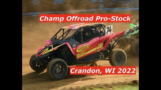 Champ Off-Road Pro-Stock Round 2/3 Crandon, WI.