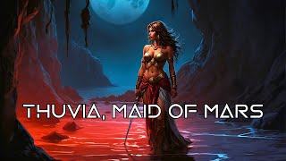 Classic Science Fiction "Thuvia, Maid of Mars" | Full Audiobook | Edgar Rice Burroughs