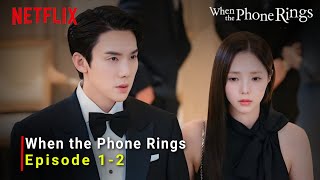 When the Phone Rings (2024) South Korean Drama | Episode 1-2 | Release Date And Review | {ENG SUB}