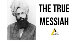 Hazrat Mirza Ghulam Ahmad (as)The True Messiah (Ahmadiyya)