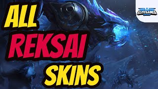 All RekSai Skins Spotlight League of Legends Skin Review