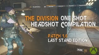 The Division | One Shot Head Shot Compilation #2 [Last Stand Edition]