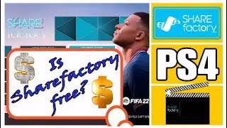 Is Sharefactory Free? PS4 and PS5