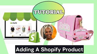 How To ADD PRODUCTS To Your Shopify Store (EASY)