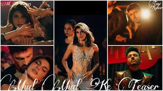 Mud Mud Ke Teaser - Michele Morrone & Jacqueline Fernandez | Tony Kakkar & Neha Kakkar | Anshul Garg