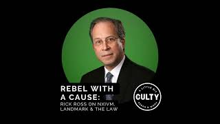 Rebel With a Cause: Rick Ross on NXIVM, Landmark & The Law