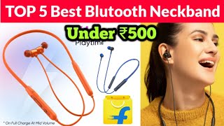 TOP 5 Best Blutooth Neckband Under 500 | Best Blutooth Earphones | Best Bluetooth Neckband Under 500