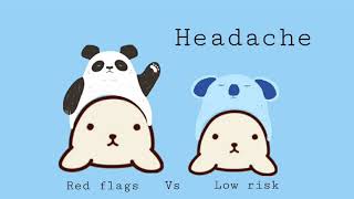 Headache (Red Flags Vs Low risk)