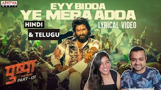 Eyy Bidda Idhi Naa Adda Reaction telugu & hindi | Pushpa Songs | Allu Arjun| COUPLE REACTION