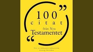 Chapter 1.6 - 100 citat från Nya testamentet