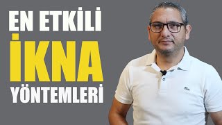 En etkili ikna yöntemleri (Kişisel gelişim)