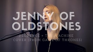 Jenny of Old Stones - Florence + The Machine Cover (Podrick's Song | Game of Thrones)