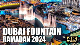 THE AMAZING DUBAI FOUNTAIN SHOW AT DUBAI MALL 4K 🇦🇪