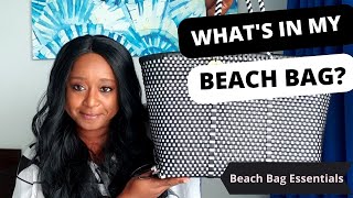 What's in my Beach Bag | Beach Bag Essentials