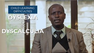 Child Learning Difficulties - Dyslexia and Dyscalculia