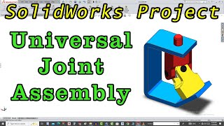 Universal Joint Assembly In SolidWorks Tutorial For Beginners In Hindi/Urdu