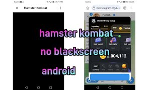 how play hamster kombat no black screen android