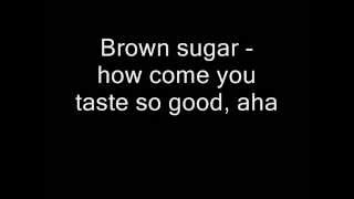 The Rolling Stones - Brown Sugar (Lyrics)