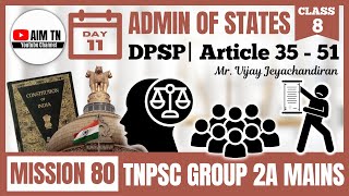 Admin of States | Class - 8 | DPSP | Article 35-51 | Mr. Vijay Jeyachandiran