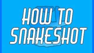 Easy Foosball Tutorials #1: How to Snakeshot