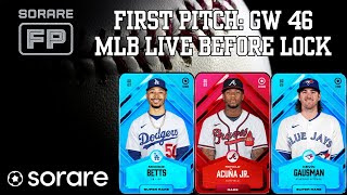 Sorare First Pitch: MLB GW46 Live Before Lock