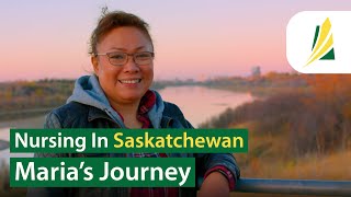 Full: Maria’s Journey to Becoming a Nurse in Saskatchewan