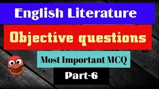 English literature MCQ Part - 6||