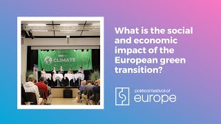 What is the social and economic impact of the European green transition?