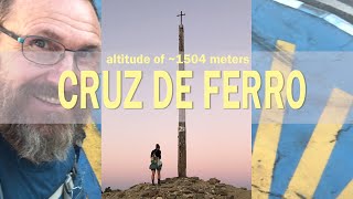 Cruz de Ferro at an altitude of ~ 1504 meters.