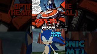 Heart of steel Optimus Prime Vs Smt Sonic #faxorcap #transformers #sonic