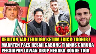 YES MANTAP ! Erick resmi naturalisasi marteen paes gabung timnas indonesia jelang lawan arab saudi